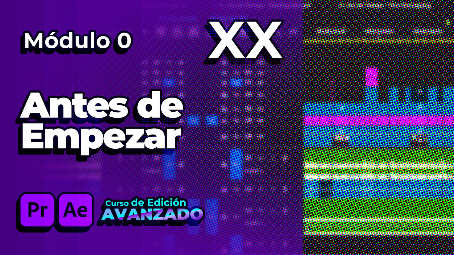 Curso de Edición - AVANZADO en Adobe Premiere Pro + After Effects