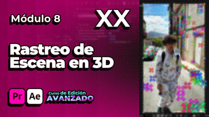 Curso de Edición - AVANZADO en Adobe Premiere Pro + After Effects