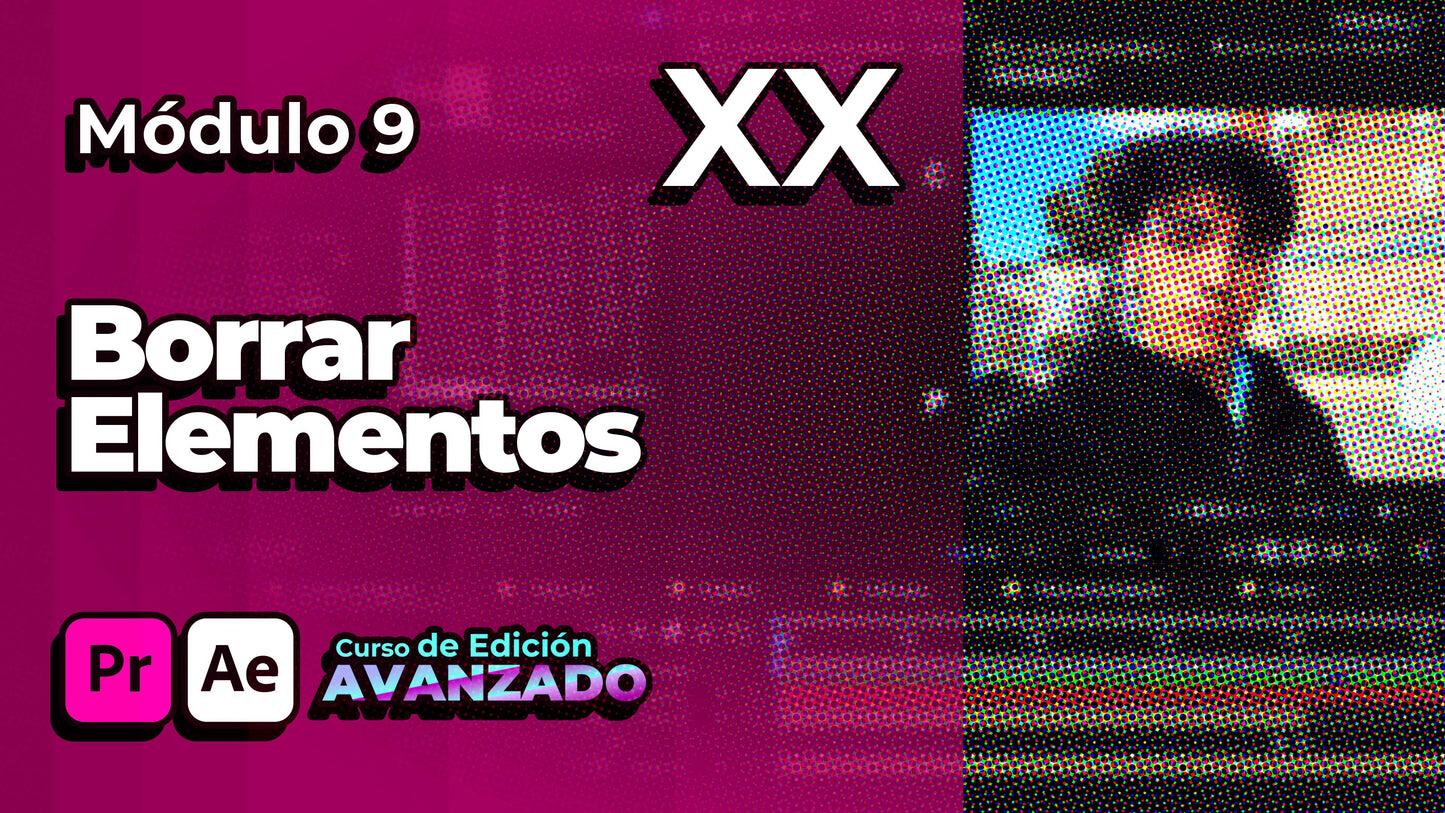 Curso de Edición - AVANZADO en Adobe Premiere Pro + After Effects